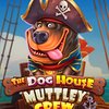 The Dog House - Muttley Crew
