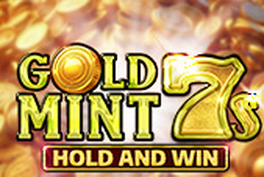 Gold Mint 7s Hold and Win
