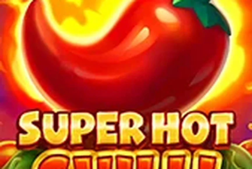 Super Hot Chilli