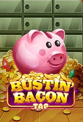 Bustin' Bacon Tap