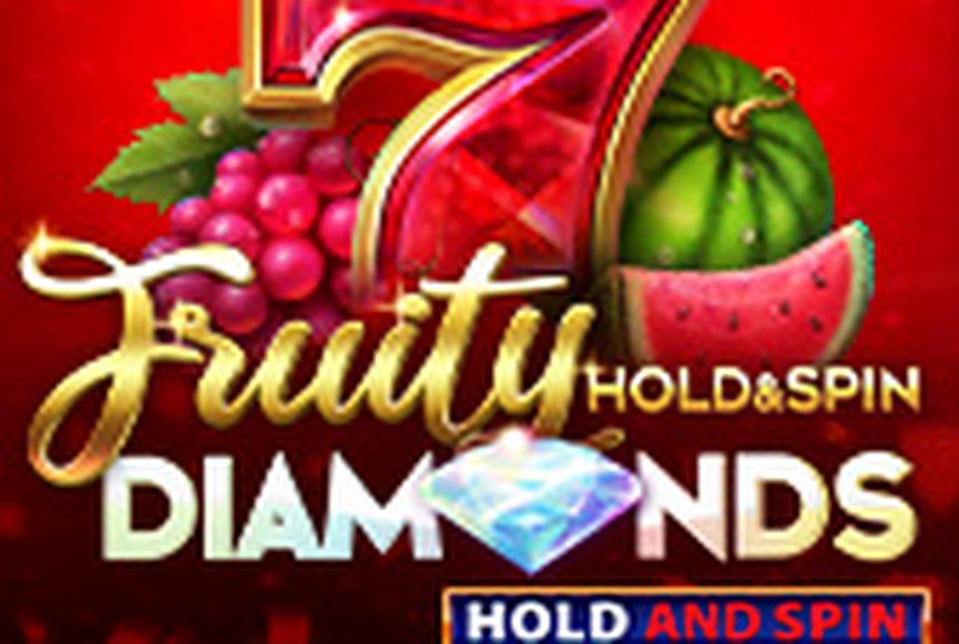Fruity Diamonds: Hold and Spin