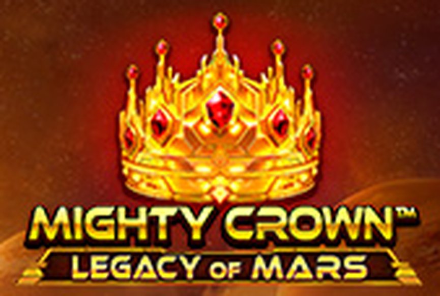 Mighty Crown™: Legacy of Mars
