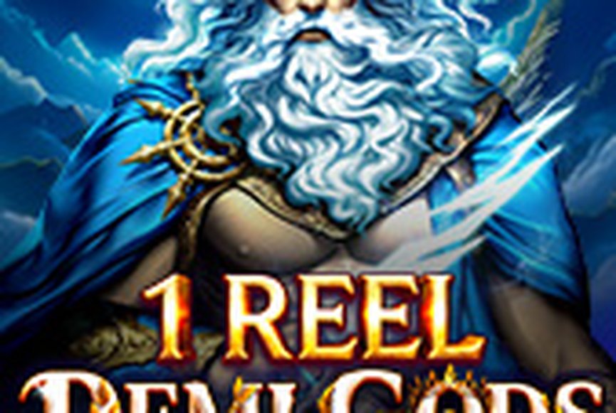 1 Reel - Demi Gods VII