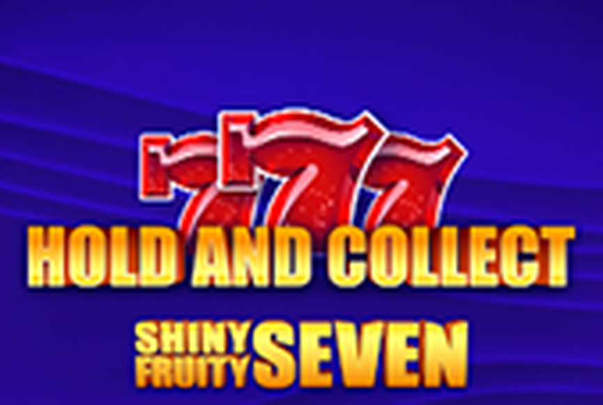 Shiny Fruity Seven 10 Lines Hold and Collect