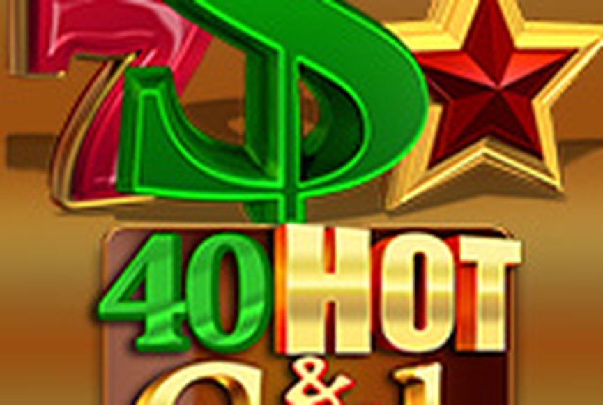40 Hot and Cash