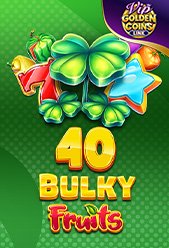 40 Bulky Fruits - Golden Coins Link VIP
