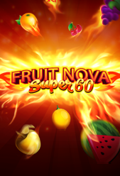 Fruit Super Nova 60