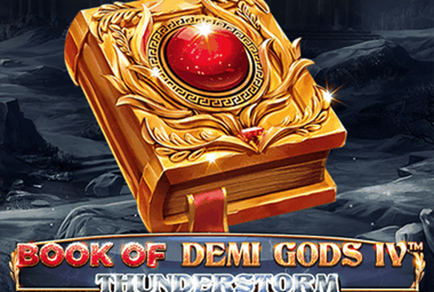 Demi Gods IV Thunderstorm