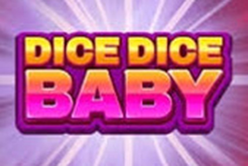 Dice Dice Baby