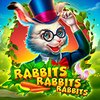 Rabbits Rabbits Rabbits