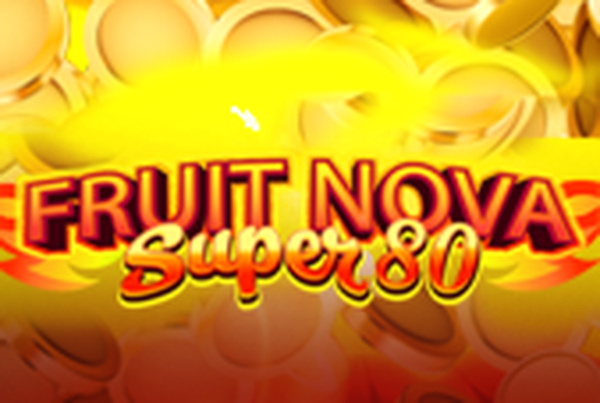 Fruit Super Nova 40