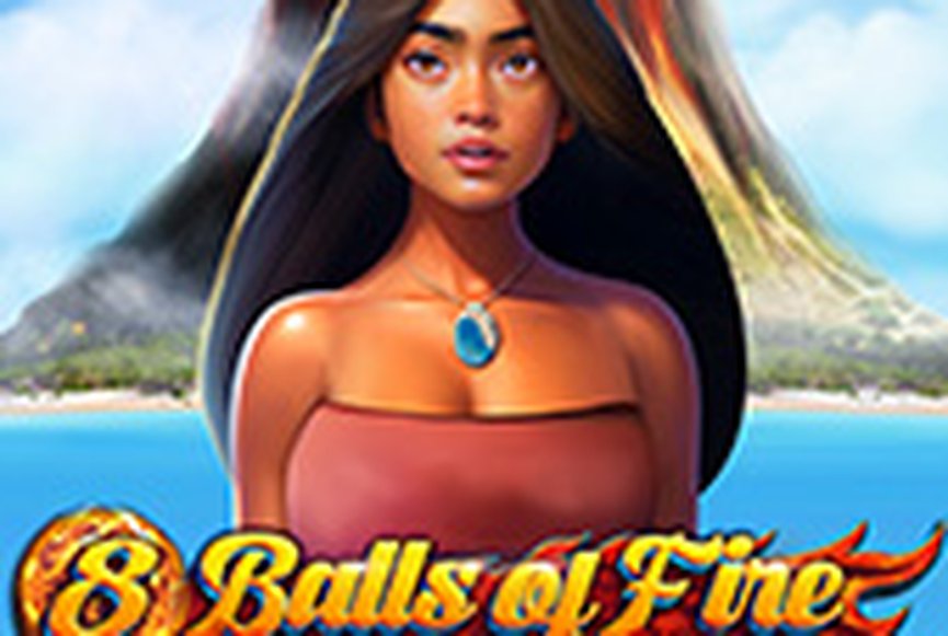 8 Balls of Fire - Blazing Bounty