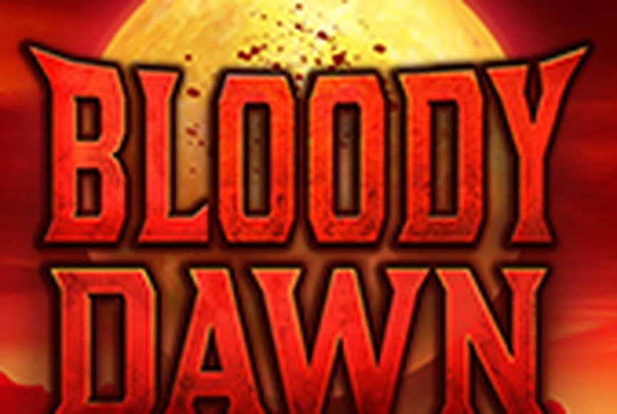Bloody Dawn