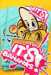 Its bananas!