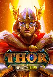 Thor Infinity Reels