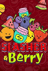 Slasher & Berry