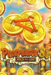 Prosperous 8s Hold and Win