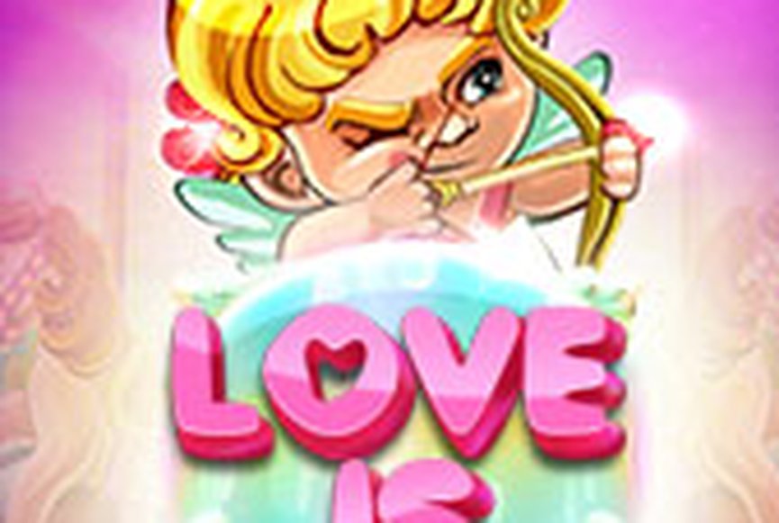 Love is