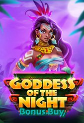 Goddess of the Night Bonus Buy