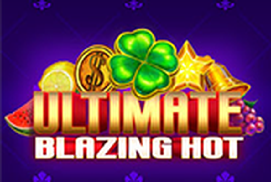 Ultimate Blazing Hot