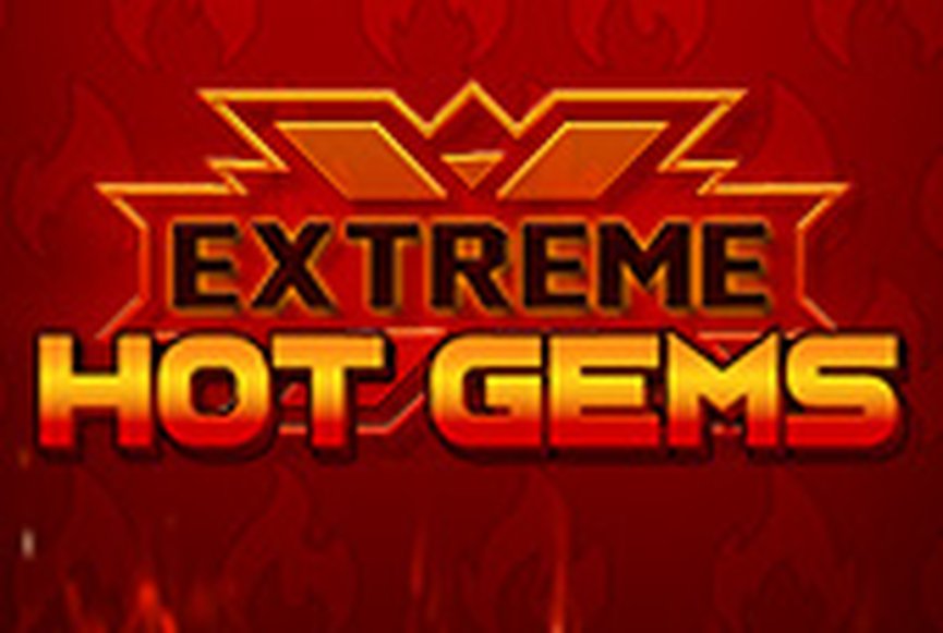 Extreme Hot Gems