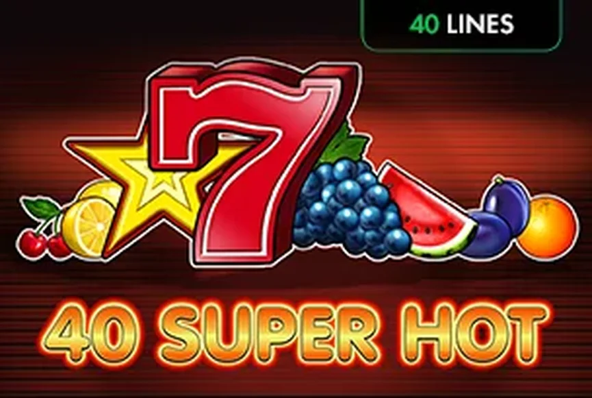 40 Super Hot