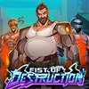 Fist of Destruction