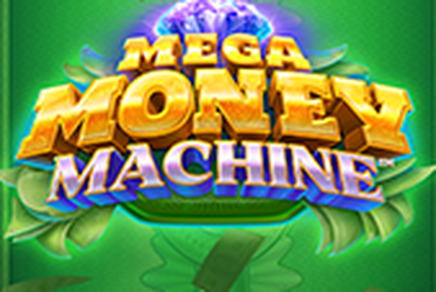 Mega Money Machine