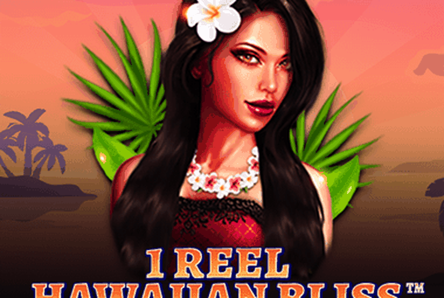 1 Reel Hawaiian Bliss