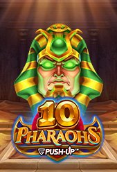 10 Pharaohs