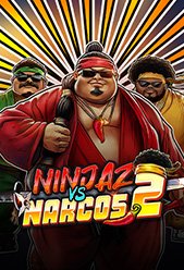 Ninjaz vs Narcos 2