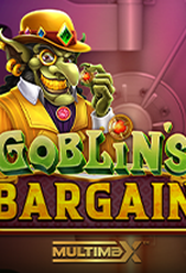 Goblin's Bargain MultiMax