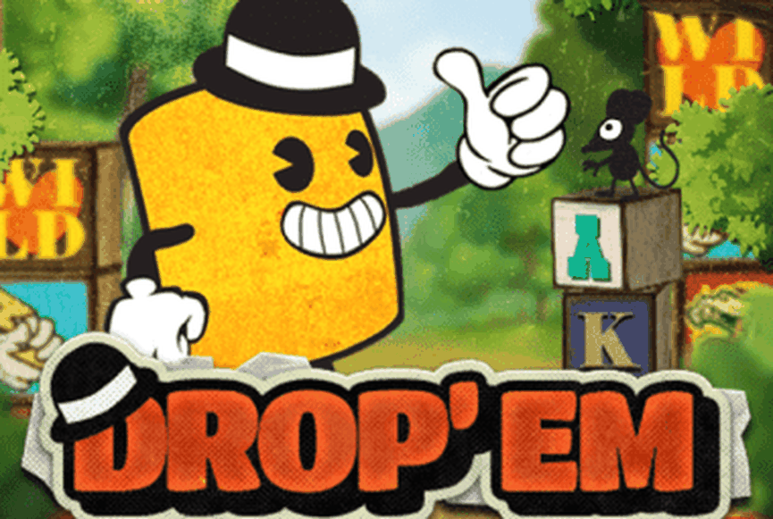 Drop'em