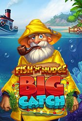Fish n Nudge Big Catch