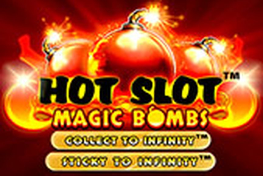 Hot Slot™ Magic Bombs