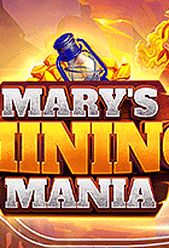 Mary’s Mining Mania