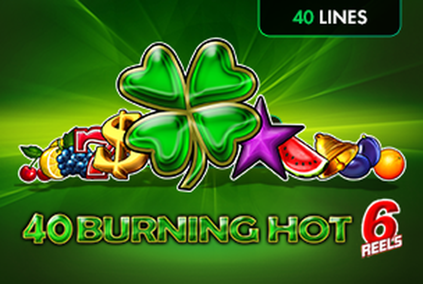 Burning Hot 6 Reels