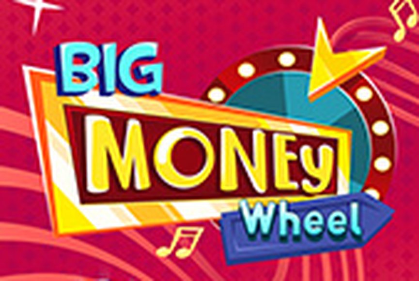 Big Money Wheel