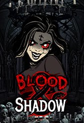 Blood and Shadow