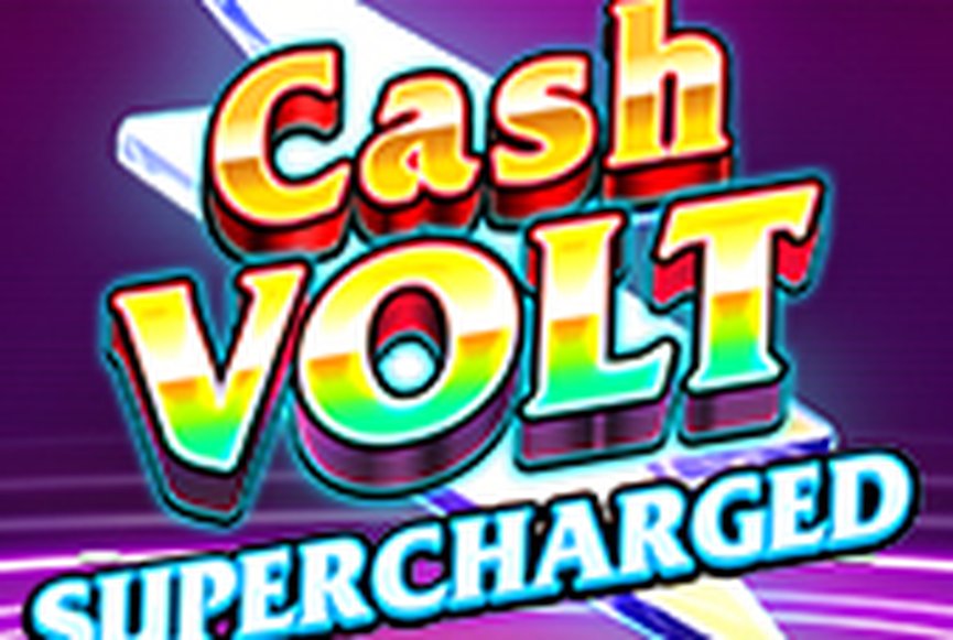 Cash Volt Supercharged