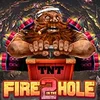 Fire in the Hole 2