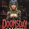 Doomsday Saloon