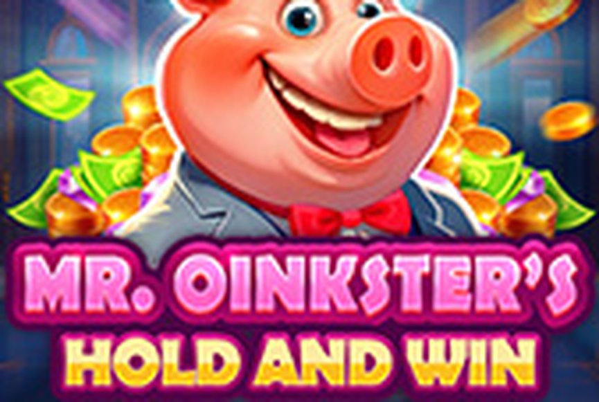 Mr. Oinksters Hold and Win