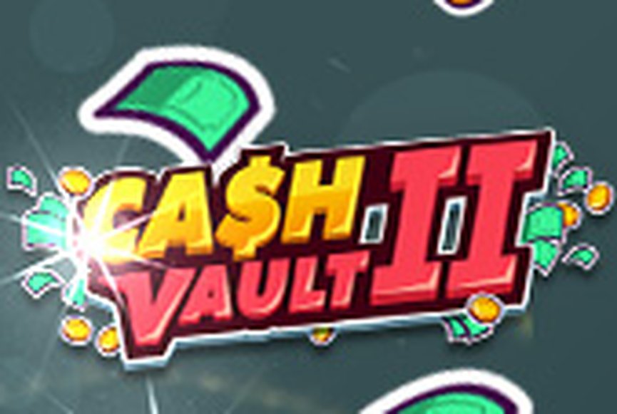 Cash Vault II