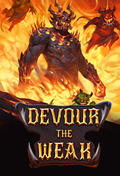 Devour the Weak