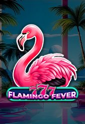 Flamingo Fever