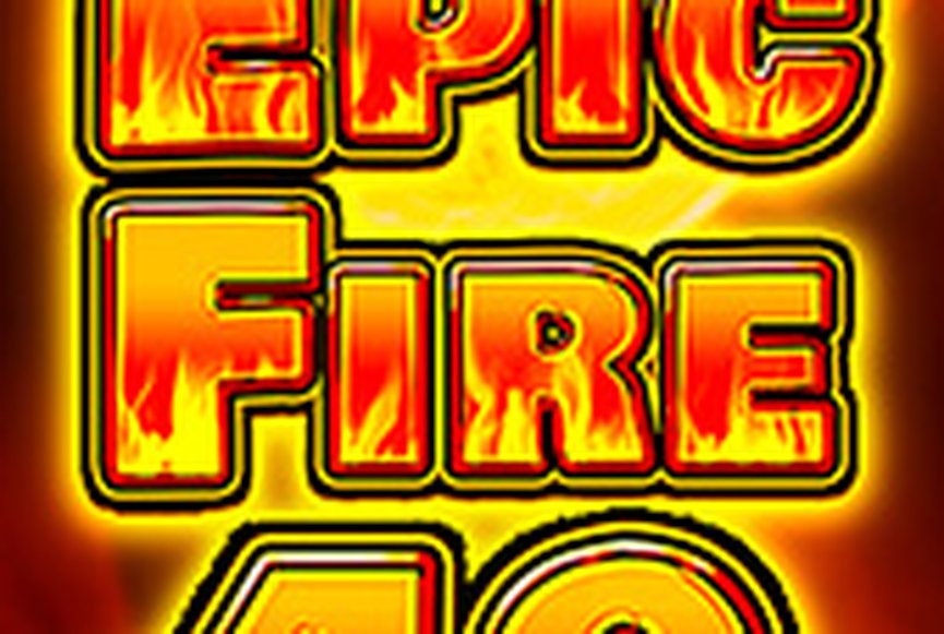 Epic Fire 40