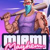Miami Mayhem