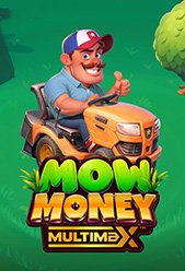 Mow Money Multimax
