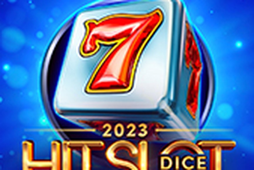2023 Hit Slot Dice